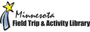 Minnesota Field Trip & Activity Library